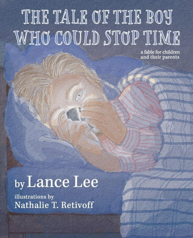 The Tale Of The Boy Who Could Stop Time