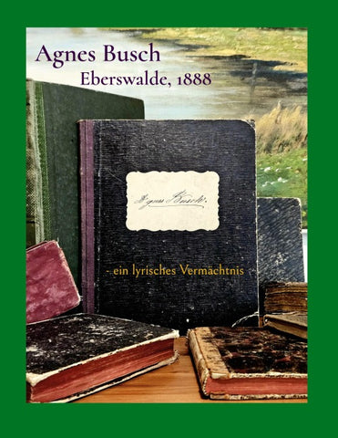 Agnes Busch, Eberswalde, 1888