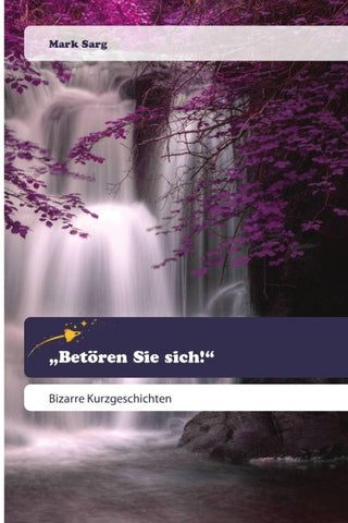 "Betören Sie sich!"