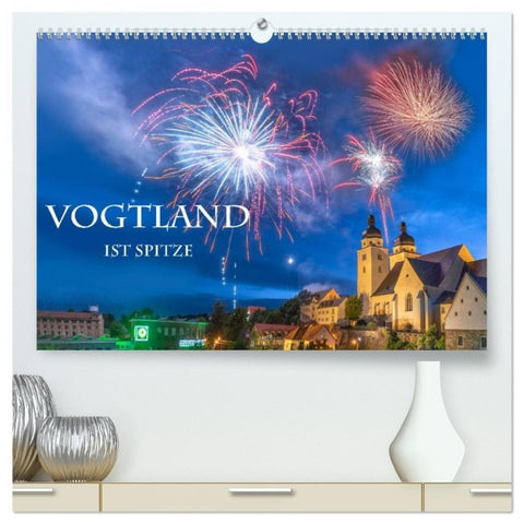 Vogtland ist Spitze (hochwertiger Premium Wandkalender 2027 DIN A2 quer), Kunstdruck in Hochglanz