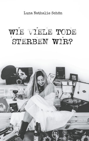 Wie viele Tode sterben wir?