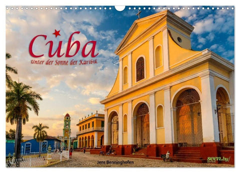 Cuba - Unter der Sonne der Karibik (Wandkalender 2027 DIN A3 quer), CALVENDO Monatskalender