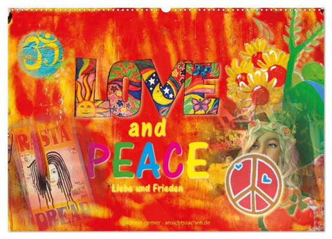 Love and Peace Liebe und Frieden (Wandkalender 2027 DIN A2 quer), CALVENDO Monatskalender