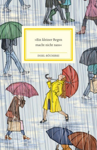 »Ein kleiner Regen macht nicht nass«