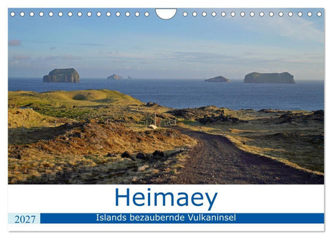 Heimaey - Islands bezaubernde Vulkaninsel (Wandkalender 2027 DIN A4 quer), CALVENDO Monatskalender