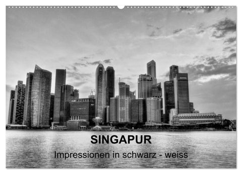 Singapur - Impressionen in schwarz - weiss (Wandkalender 2026 DIN A2 quer), CALVENDO Monatskalender