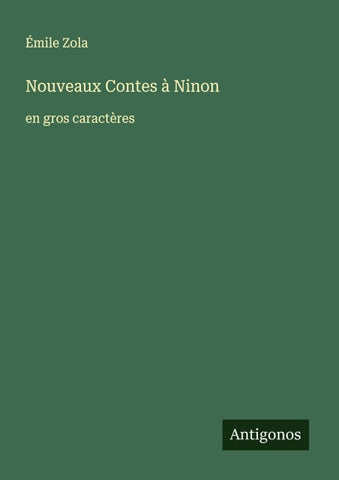 Nouveaux Contes à Ninon