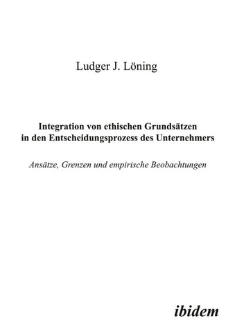 Integration von ethischen Grundsätzen in den Entscheidungsprozess des Unternehmers