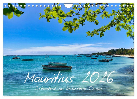 Mauritius - Schönheit im Indischen Ozean (Wandkalender 2026 DIN A4 quer), CALVENDO Monatskalender