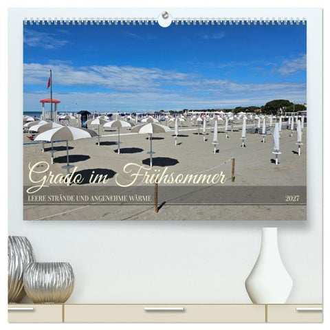 Grado im Frühsommer (hochwertiger Premium Wandkalender 2027 DIN A2 quer), Kunstdruck in Hochglanz