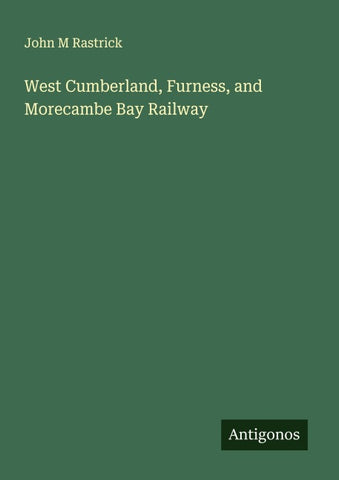 West Cumberland, Furness, and Morecambe Bay Railway