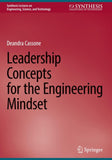 Leadership Concepts for the Engineering Mindset