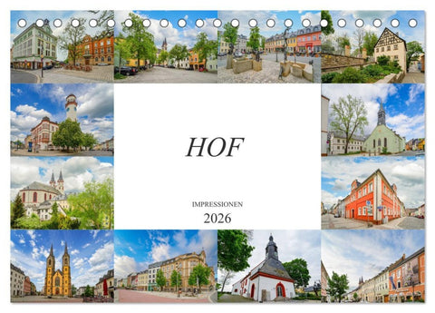 Hof Impressionen (Tischkalender 2026 DIN A5 quer), CALVENDO Monatskalender