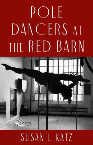 Pole Dancers at the Red Barn