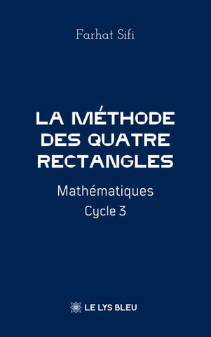 La méthode des Quatre Rectangles