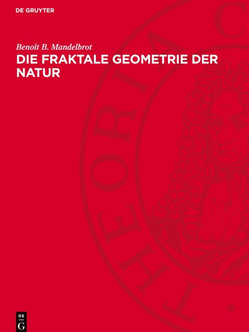 Die fraktale Geometrie der Natur