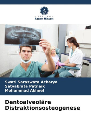 Dentoalveoläre Distraktionsosteogenese