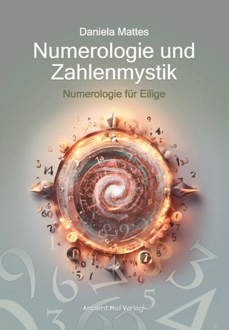 Numerologie und Zahlenmystik