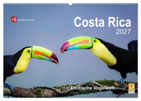 Costa Rica 2027 Exotische Vogelwelt (Wandkalender 2027 DIN A2 quer), CALVENDO Monatskalender