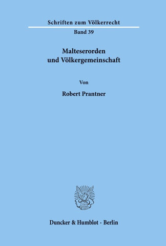 Malteserorden und Völkergemeinschaft.