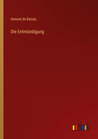 Die Entmündigung