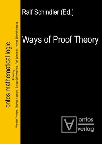 Ways of Proof Theory
