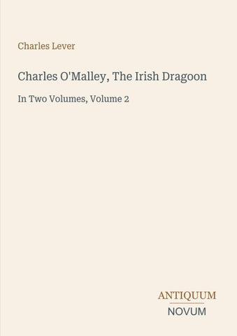 Charles O'Malley, The Irish Dragoon