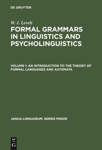 An Introduction to the Theory of Formal Languages and Automata