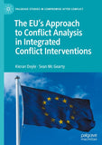 The EU's Approach to Conflict Analysis in Integrated Conflict Interventions