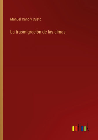 La trasmigración de las almas