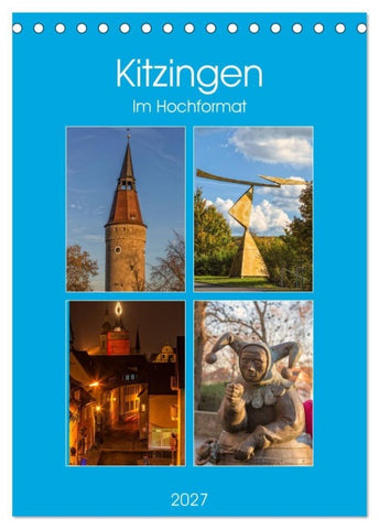 Kitzingen im Hochformat (Tischkalender 2027 DIN A5 hoch), CALVENDO Monatskalender
