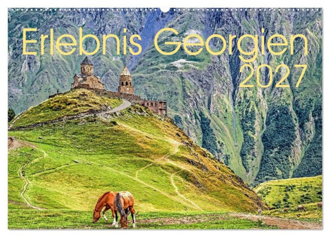 Erlebnis Georgien (Wandkalender 2027 DIN A2 quer), CALVENDO Monatskalender