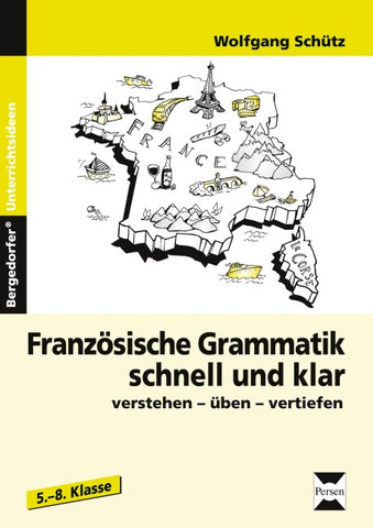 Französische Grammatik schnell und klar