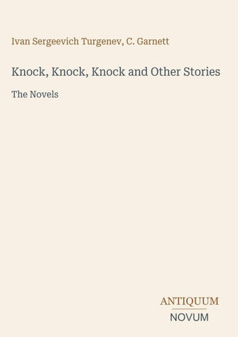 Knock, Knock, Knock and Other Stories