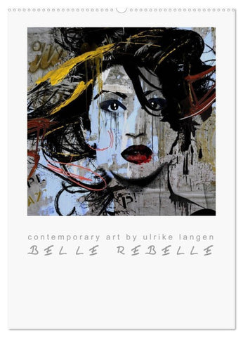 BELLE REBELLE (Wandkalender 2027 DIN A2 hoch), CALVENDO Monatskalender
