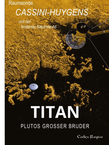 Titan: Plutos großer Bruder