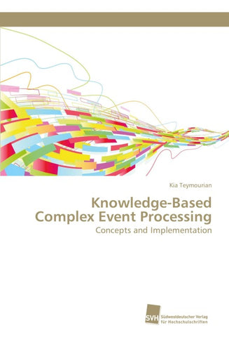 Knowledge-Based Complex Event Processing