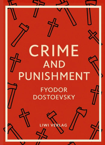 Fyodor Dostoevsky: Crime and Punishment (English Edition)