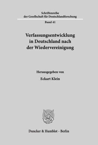 Verfassungsentwicklung in Deutschland nach der Wiedervereinigung.