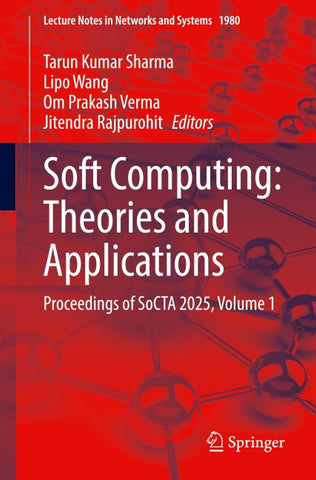 Soft Computing: Theories and Applications