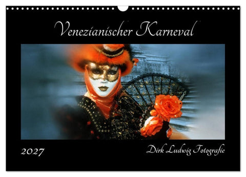 Venezianischer Karneval (Wandkalender 2027 DIN A3 quer), CALVENDO Monatskalender