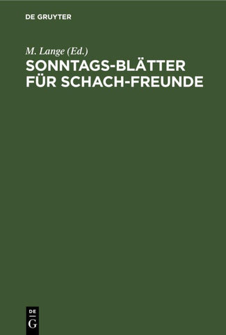 Sonntags-Blätter für Schach-Freunde