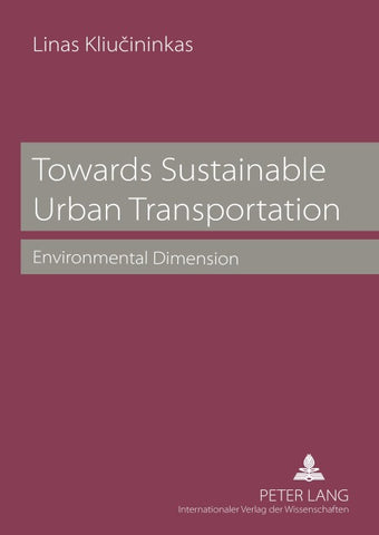Towards Sustainable Urban Transportation