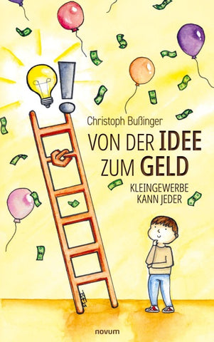 Von der Idee zum Geld