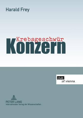 Krebsgeschwür Konzern