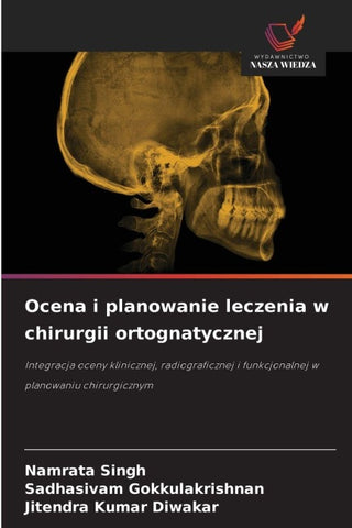 Ocena i planowanie leczenia w chirurgii ortognatycznej