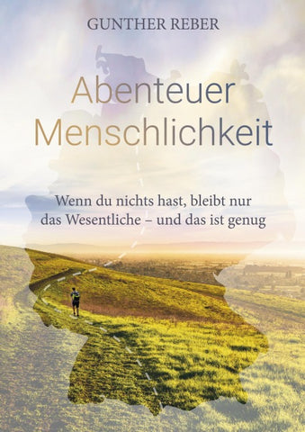 Abenteuer Menschlichkeit