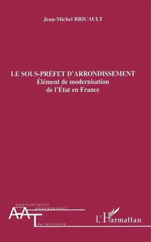 Le sous-préfet d'arrondissement