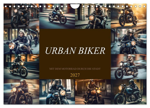 Urban Biker (Wandkalender 2027 DIN A4 quer), CALVENDO Monatskalender