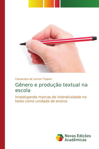 Gênero e produção textual na escola